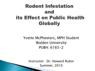 Rodent Infestation and its Effect on Public Health Globally