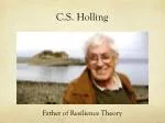 Understanding C.S. Holling's Resilience Theory: Principles and Impacts on Social-Ecological Systems - slide 1