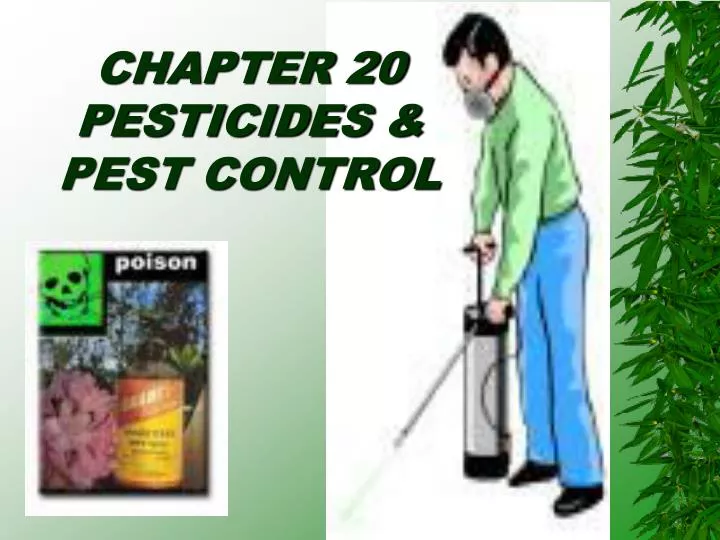 chapter 20 pesticides pest control