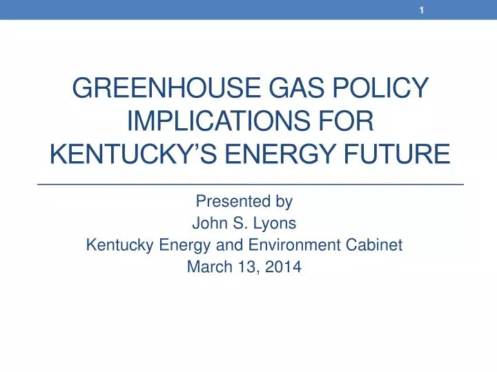 greenhouse gas policy implications for kentucky s energy future