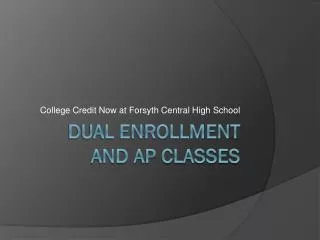 Dual Enrollment and AP Classes