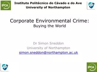 Corporate Environmental Crime: Buying the World