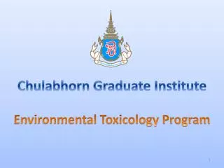 Chulabhorn Graduate Institute Environmental Toxicology Program