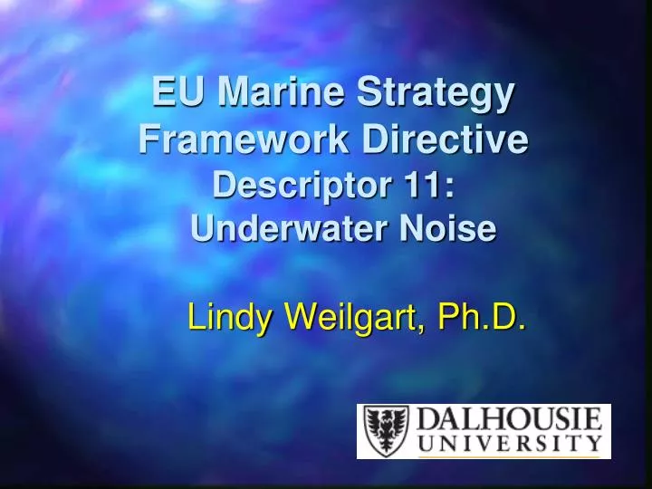 eu marine strategy framework directive descriptor 11 underwater noise