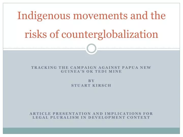 indigenous movements and the risks of counterglobalization