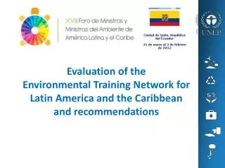 Evaluation of the Environmental Training Network for Latin America and the Caribbean and recommendations