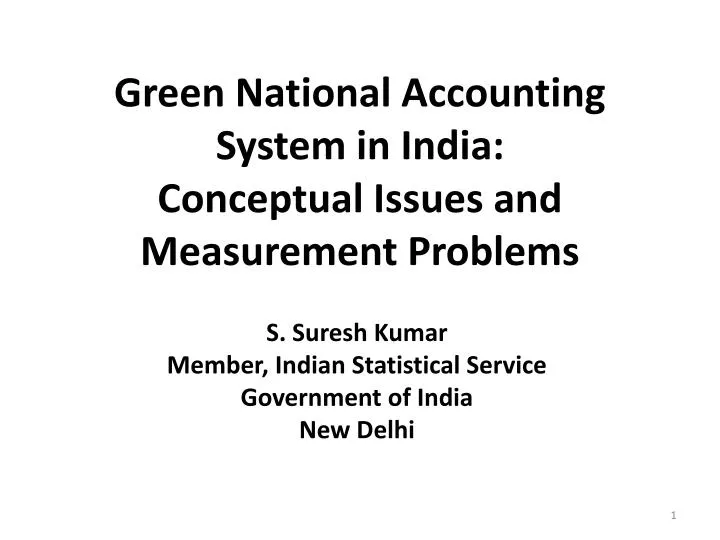 green national accounting system in india conceptual issues and measurement problems
