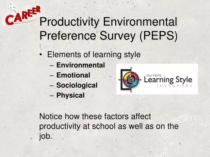 productivity environmental preference survey peps