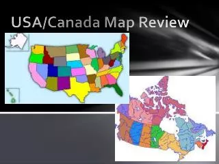 USA/Canada Map Review