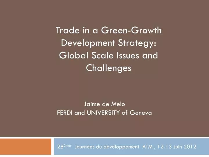 jaime de melo ferdi and university of geneva