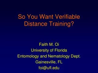 So You Want Verifiable Distance Training?