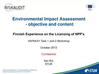 Environmental Impact Assessment - objective and content