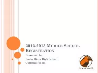 2012-2013 Middle School Registration