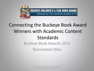 Connecting the Buckeye Book Award Winners with Academic Content Standards