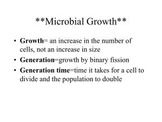 **Microbial Growth**
