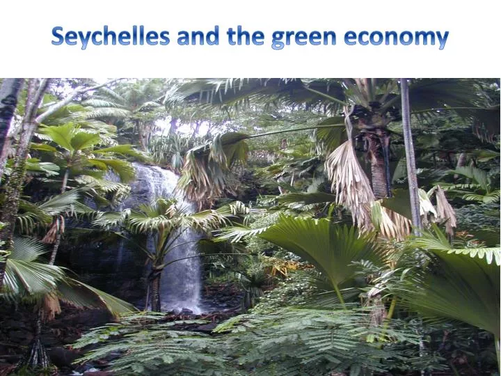 seychelles and the green economy