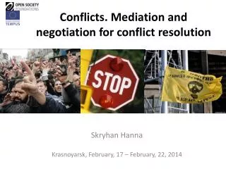 Conflicts. Mediation and negotiation for conflict resolution