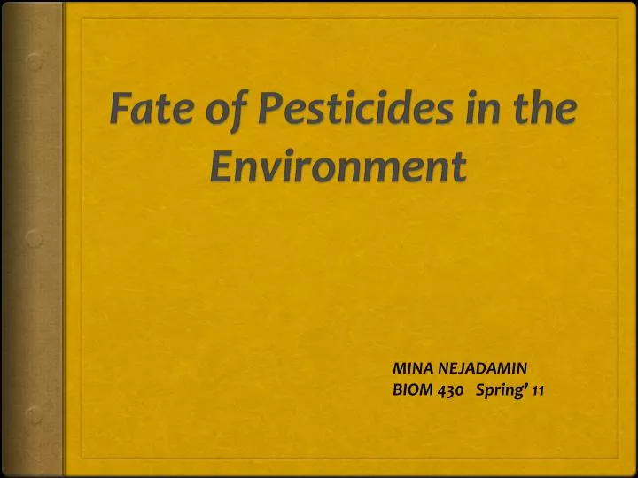 fate of pesticides in the environment