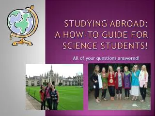Studying Abroad: A How-to guide for Science Students!
