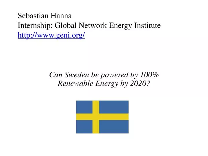 sebastian hanna internship global network energy institute http www geni org