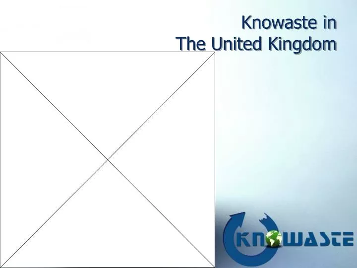 knowaste in the united kingdom