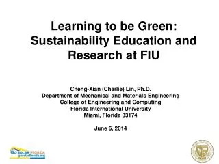 Learning to be Green: Sustainability Education and Research at FIU