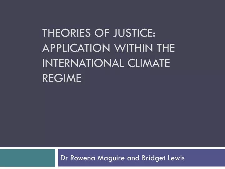 theories of justice application within the international climate regime