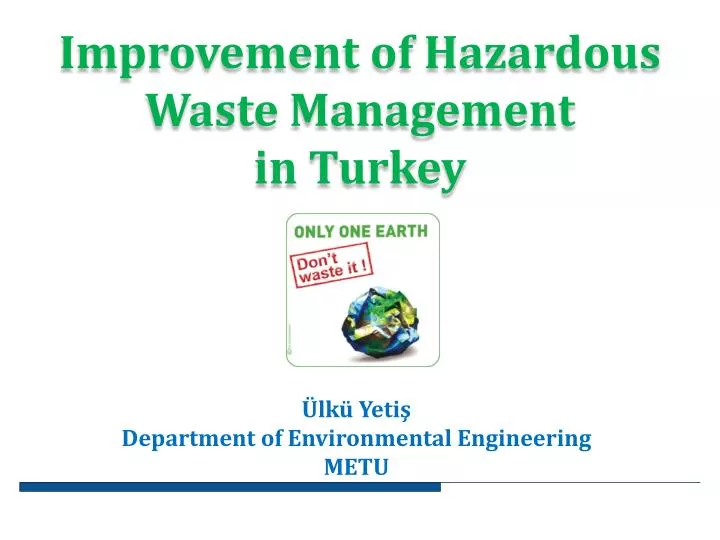 improvement of hazardous waste management in turkey