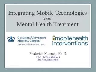 Integrating Mobile Technologies into Mental Health Treatment