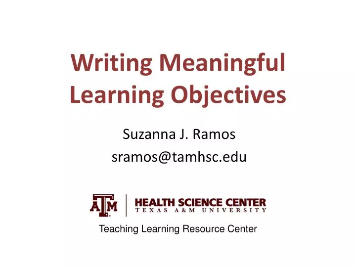 writing meaningful learning objectives