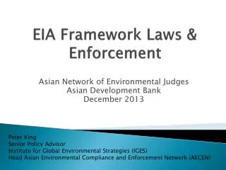 EIA Framework Laws &amp; Enforcement