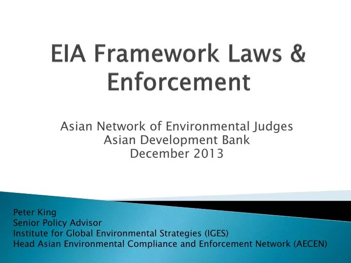 eia framework laws enforcement
