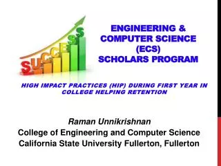 Engineering &amp; Computer Science (ECS) Scholars Program