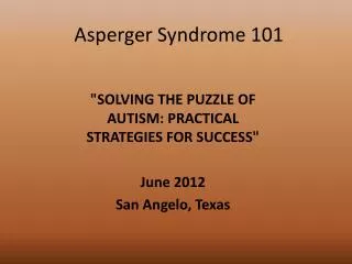 Asperger Syndrome 101