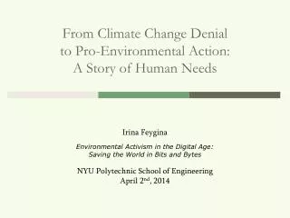 From Climate Change Denial to Pro-Environmental Action: A Story of Human Needs