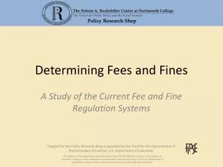 Determining Fees and Fines