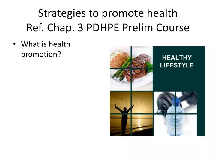 strategies to promote health ref chap 3 pdhpe prelim course