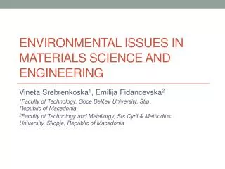 ENVIRONMENTAL ISSUES IN MATERIALS SCIENCE AND ENGINEERING