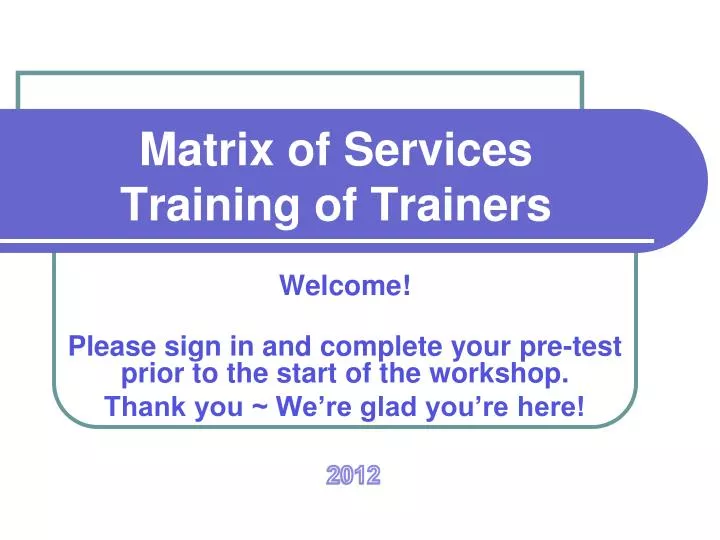 matrix of services training of trainers