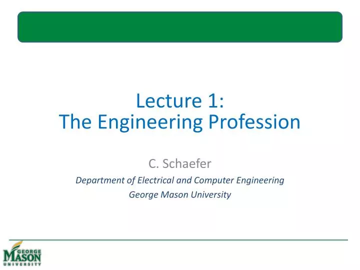lecture 1 the engineering profession