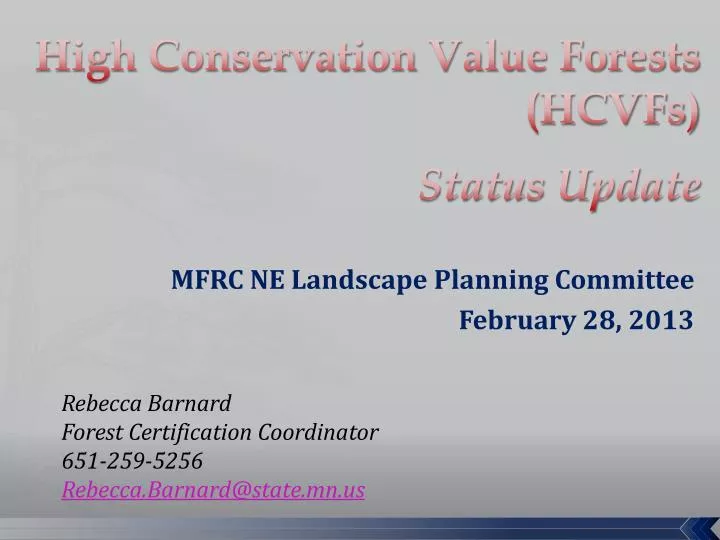 high conservation value forests hcvfs status update