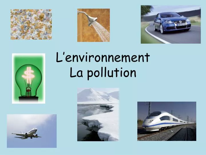 l environnement la pollution