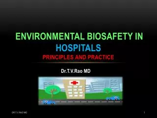 environmental biosafety in hospitals principles and Practice