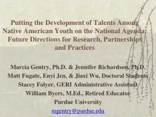 Putting the Development of Talents Among Native American Youth on the National Agenda: Future Directions for Research, P