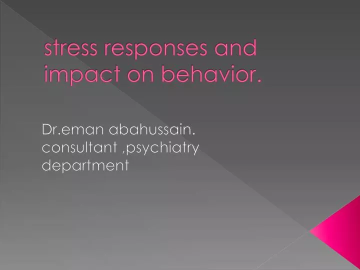 stress responses and impact on behavior