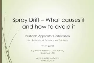 Spray Drift – What causes it and how to avoid it
