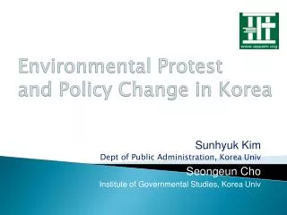 Environmental Protest and Policy Change in Korea