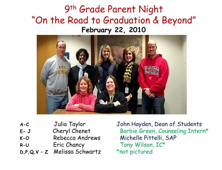 9 th grade parent night on the road to graduation beyond february 22 2010