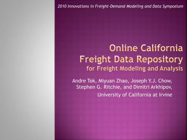 online california freight data repository for freight modeling and analysis