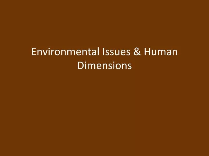 environmental issues human dimensions